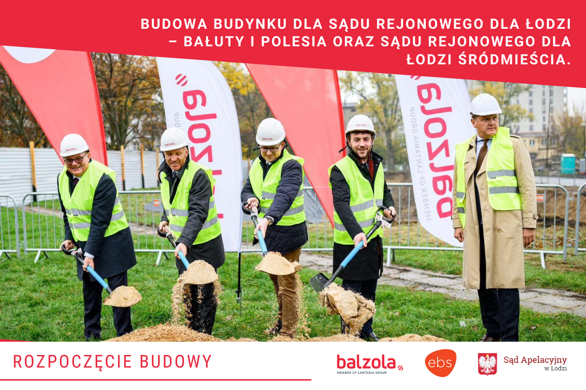 Sąd Rejonowy w Łodzi_Pierwsza łopata