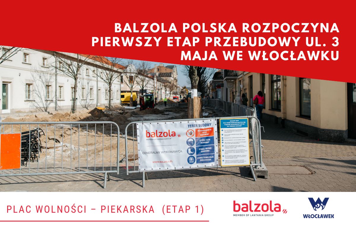 Przebudowa ul. 3 Maja we Włocławku pierwszy etap