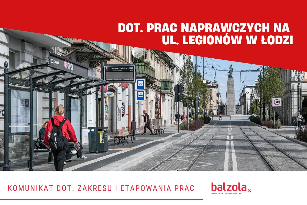 Dot. prac naprawczych na ul. Legionów w Łodzi